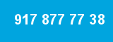 917 877 77 38